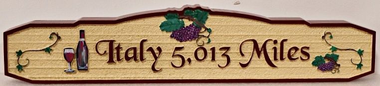 R27059 - Carved and Sandblasted HDU Sign for "Italy 5,013 Miles" with Wine Bottle, Wine Glass, and Grape Vines and Clusters