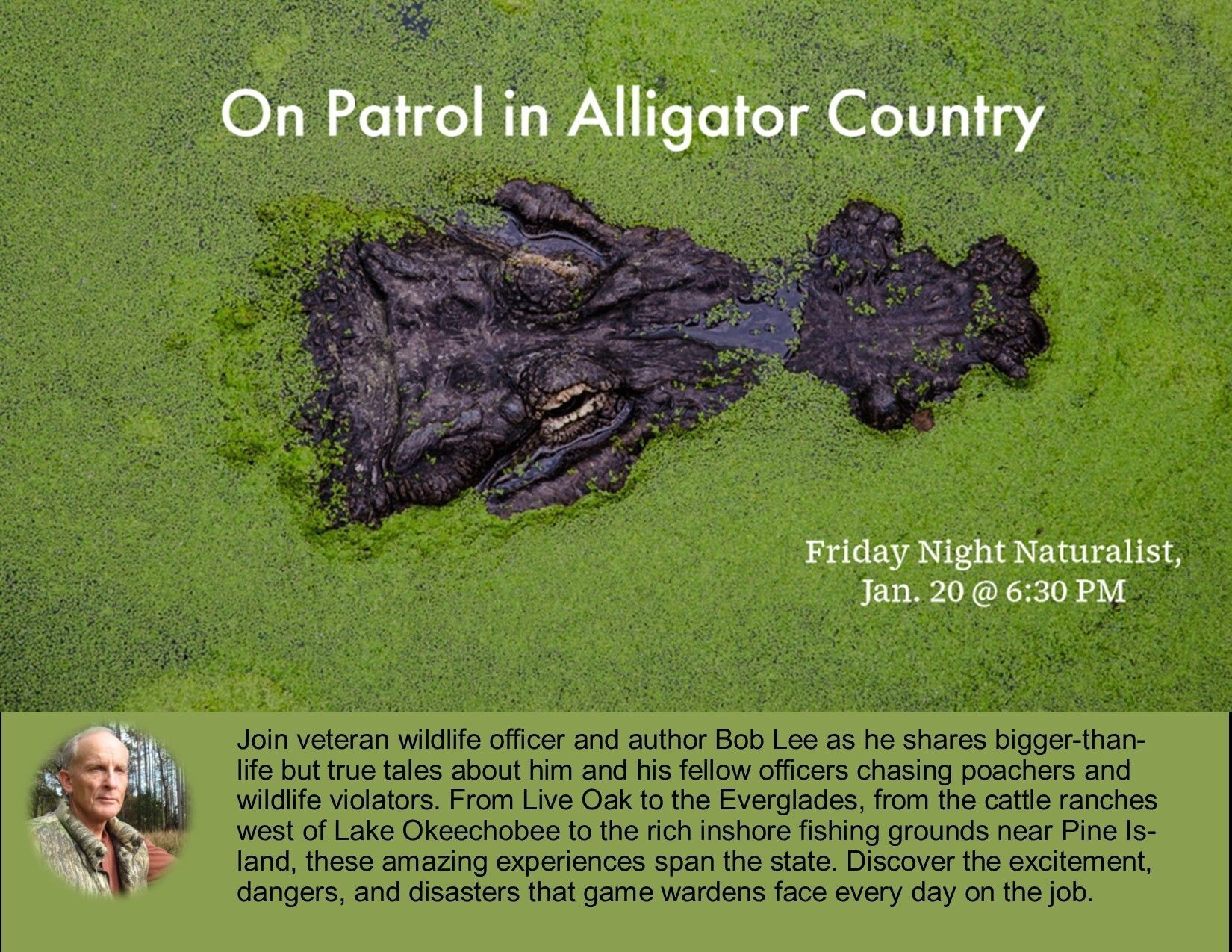 Photo of gator head floating in pond weed with text about event