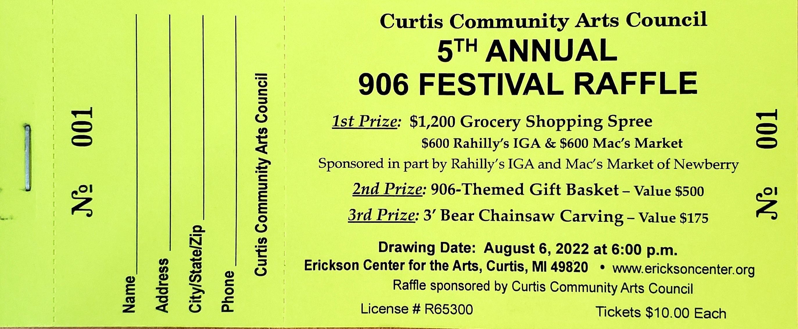 5th Annual 906 Festival Raffle Tickets on sale NOW!