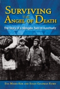 Surviving the Angel of Death: The Story of a Mengele Twin in Auschwitz (Hardback | International Version)
