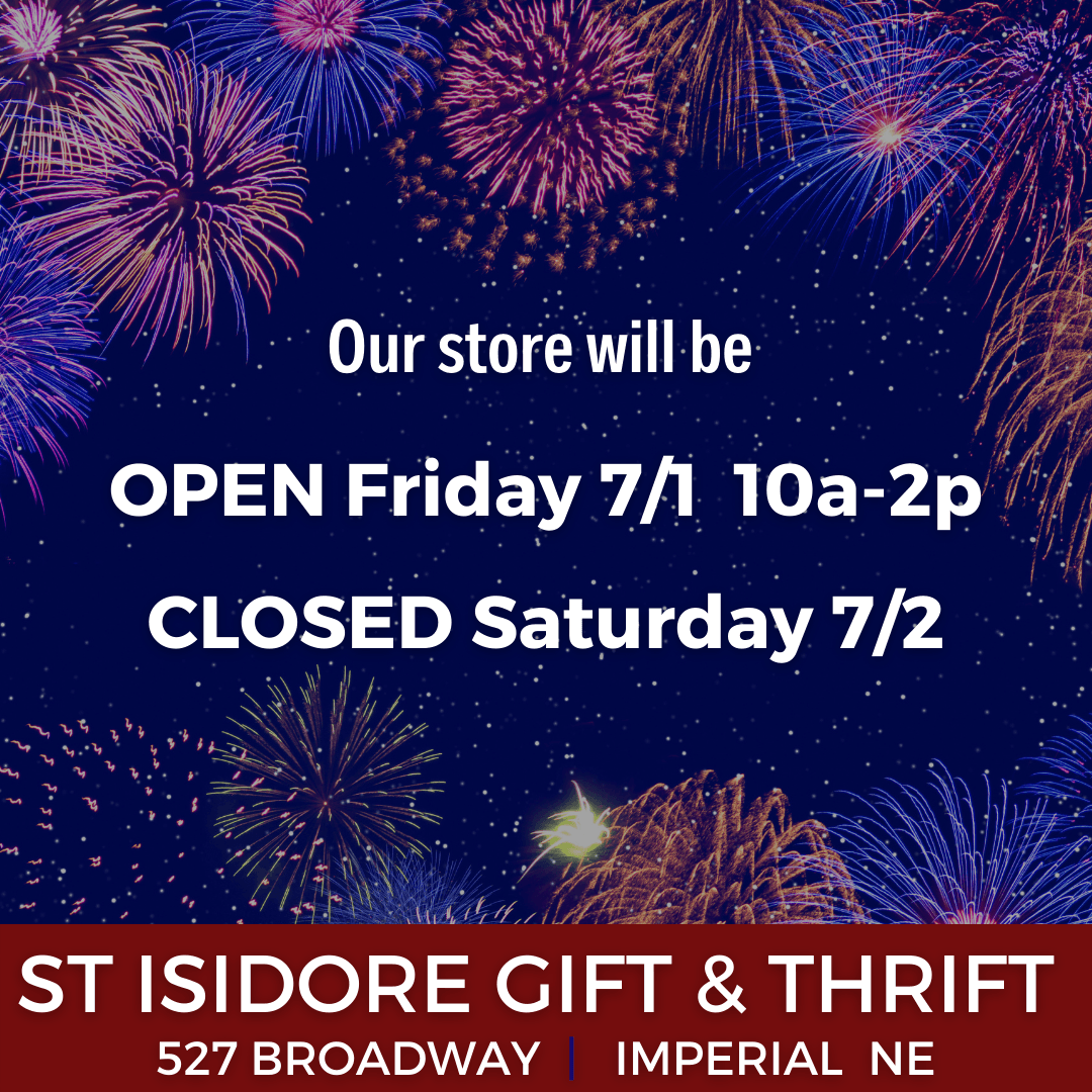 Special Holiday Schedule this week- St. Isidore Gift & Thrift, Imperial
