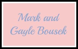 Mark and Gayle Bousek