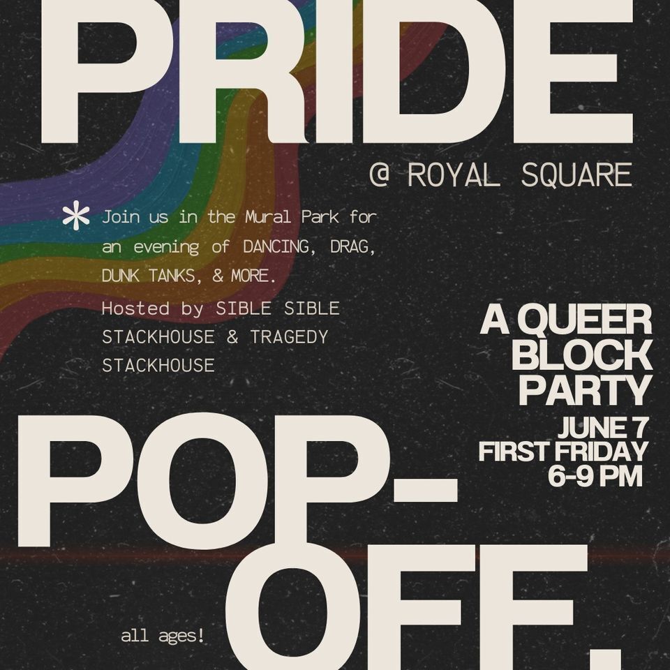 Pride Pop-Off: A Queer Block Party