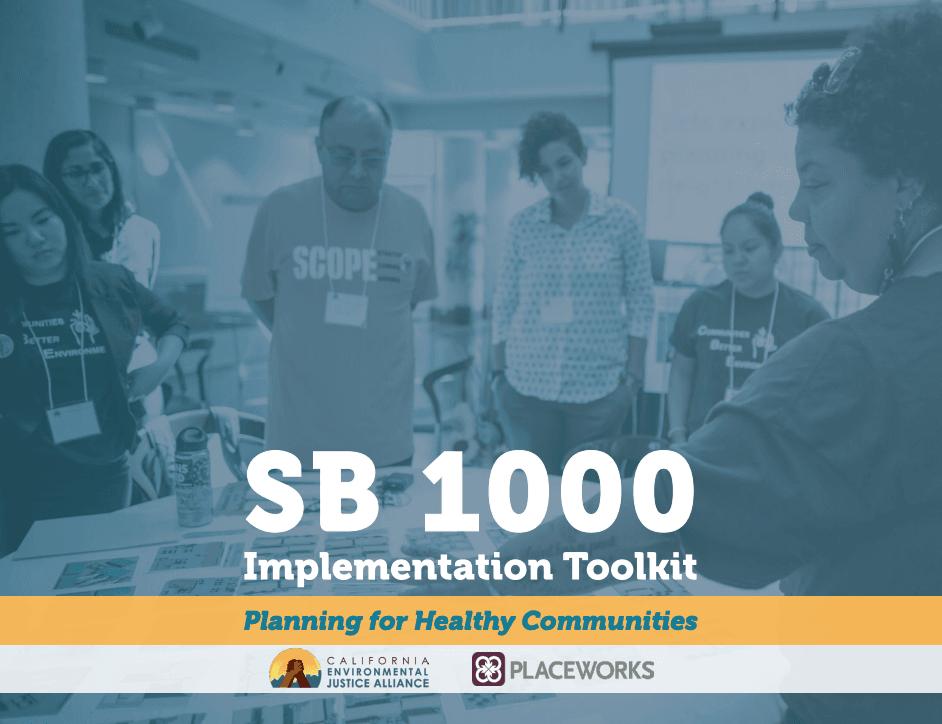 SB 1000 Implementation Toolkit: Planning for Healthy Communities