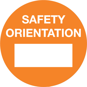 Safety Orientation Label