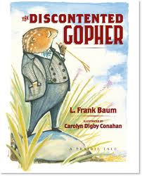 A Prairie Tale: The Discontented Gopher
