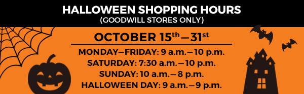 Goodwill's special Halloweentime shopping hours