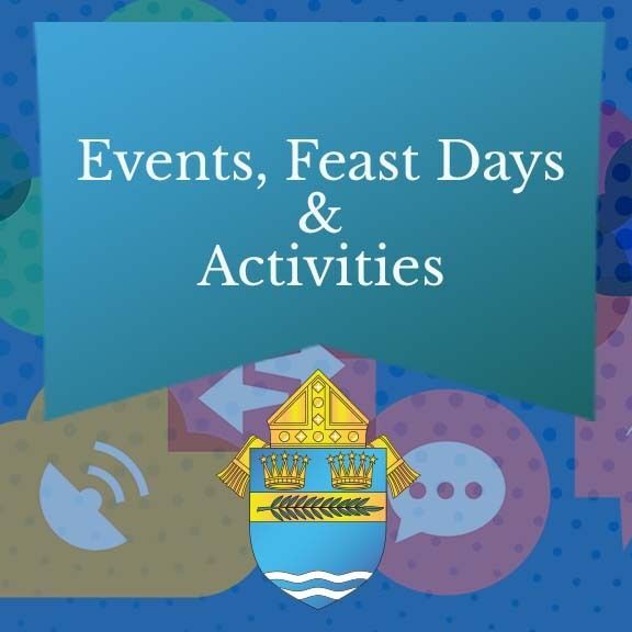 Events, Feast Days and Notable Events