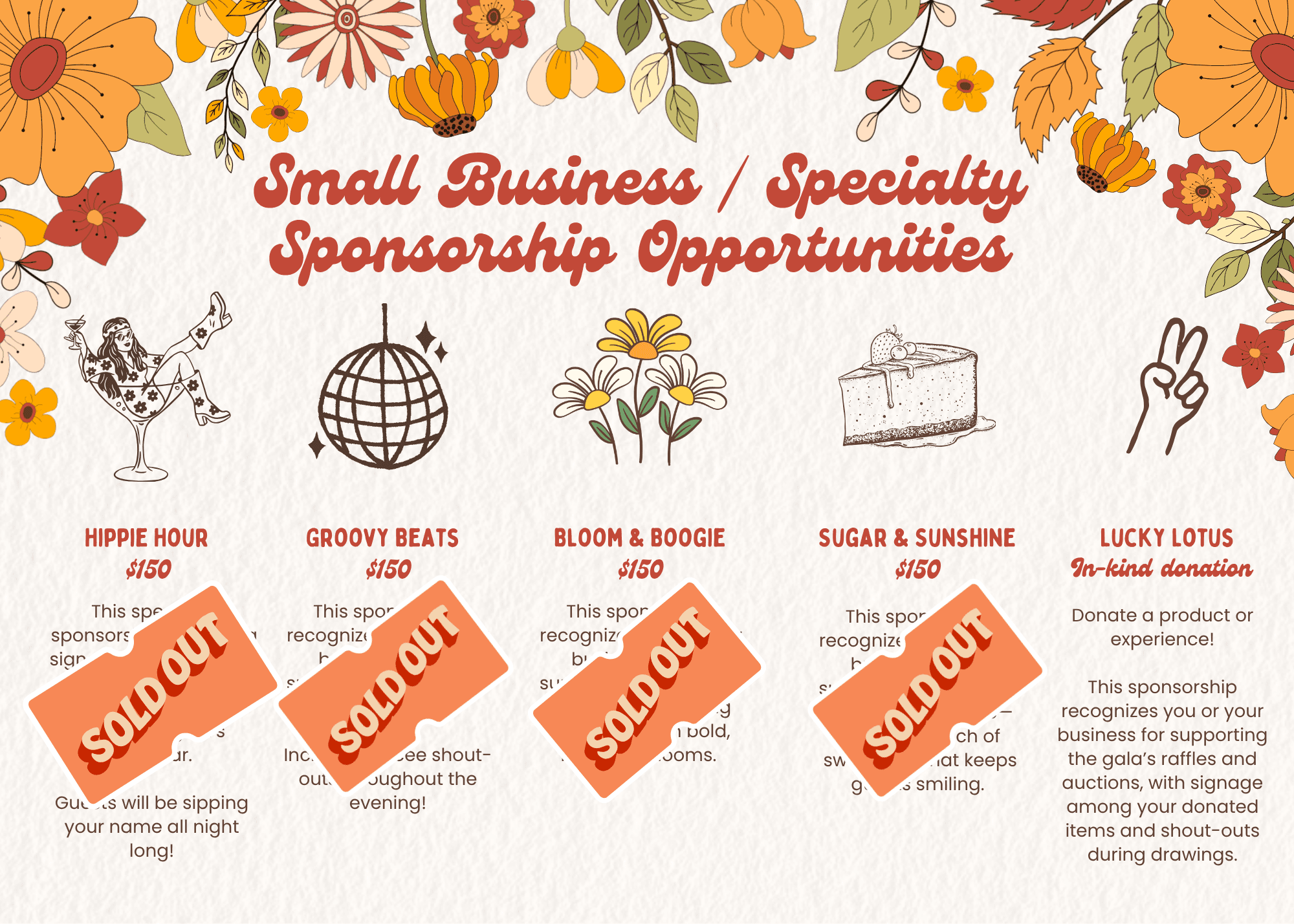 Image Reading: Small Business/Specialty Sponsorships. Options Include: Drink/Open Bar Sponsor, DJ Sponsor, Floral Design Sponsor, Dessert Sponsors, Raffle Donation Sponsor, and more! For more information, please reach out to Marcie Hahn at 856-848-8648.