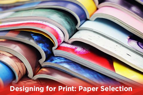 Designing For Print: Paper Selection