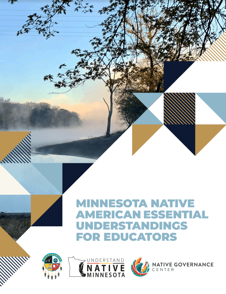 Minnesota Native American Essential Understandings for Educators