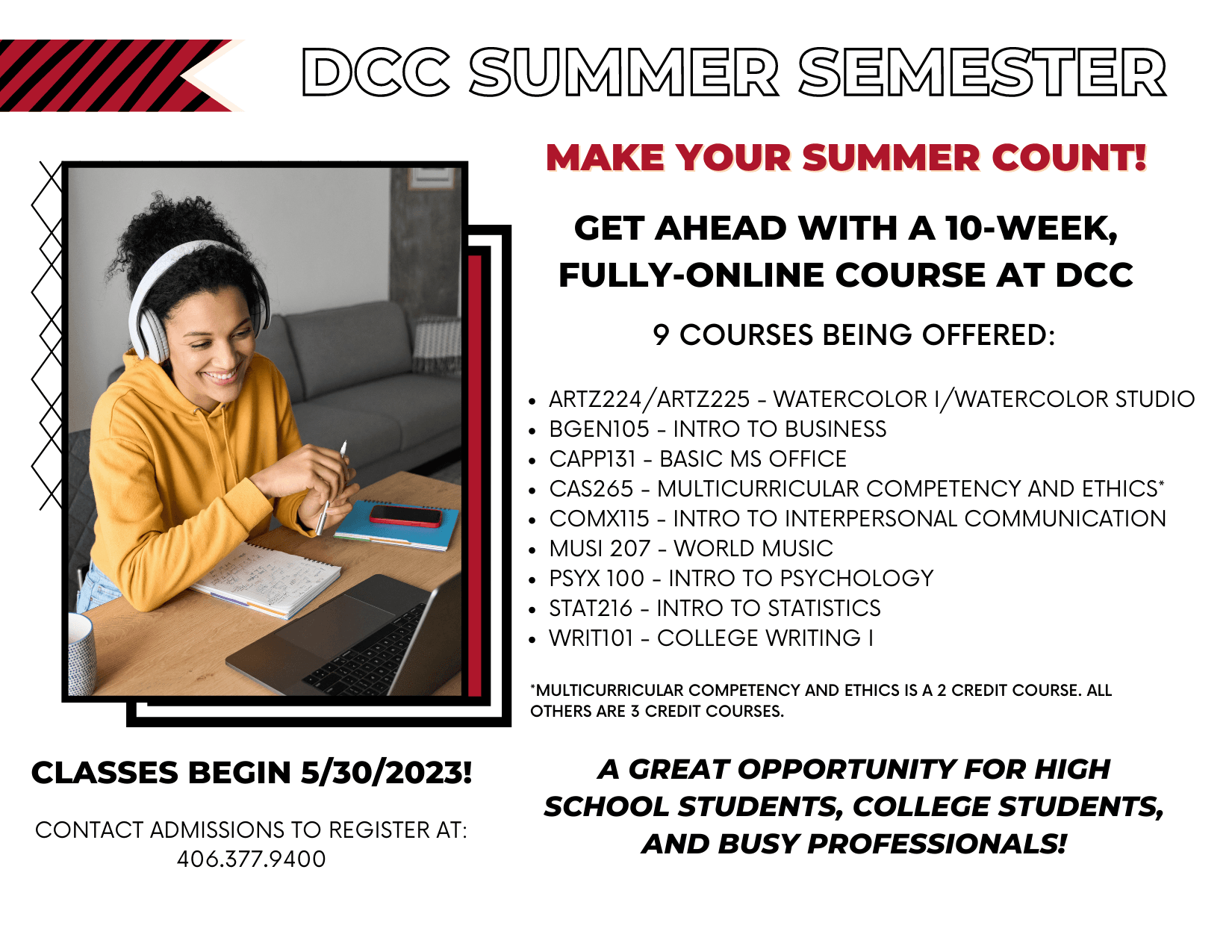 Summer Semester Begins on 5/30!