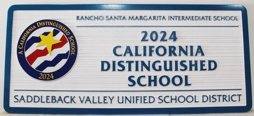FA15657 - Carved and Sandblasted Sign for the 2024 California Distinguished School