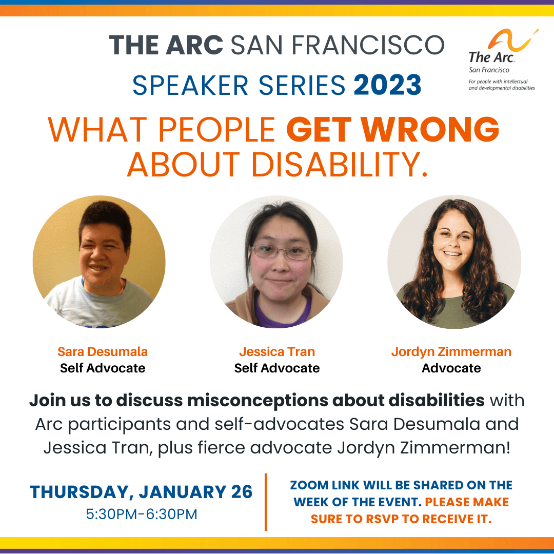 The Arc SF 2023 Speaker Series #1: What People Get Wrong About Disability