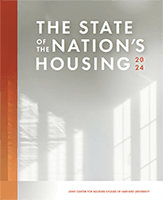 Cover for the State of the Nation Housing Report 2024 from Harvard University's Joint Center for Housing Studies