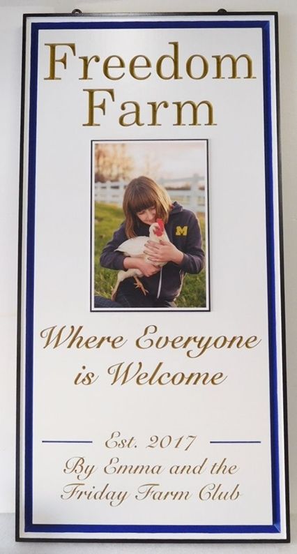 O24464 - Entrance Sign to the "Freedom Farm"  features a Giclée Digitally-Printed Photo of a Girl Holding a Chicken as Artwork