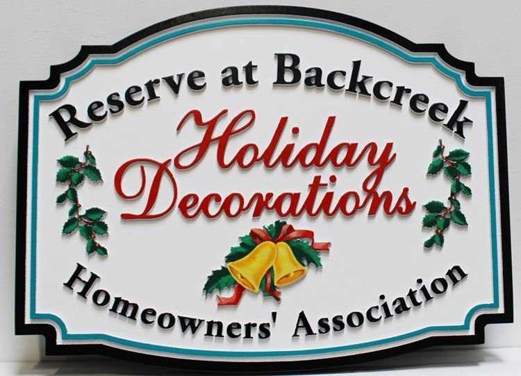KA20976 - Carved High-Density-Urethane (HDU)  Sign "Holiday Decorations" for the Reserve at Back Creek Homeowner's Association (HOA)