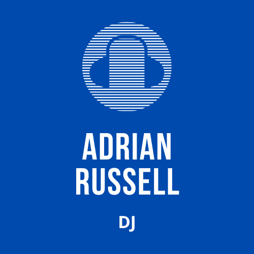 Adrian Russell, DJ