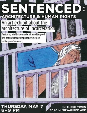 'Sentenced: Architecture and Human Rights' Opens Thursday