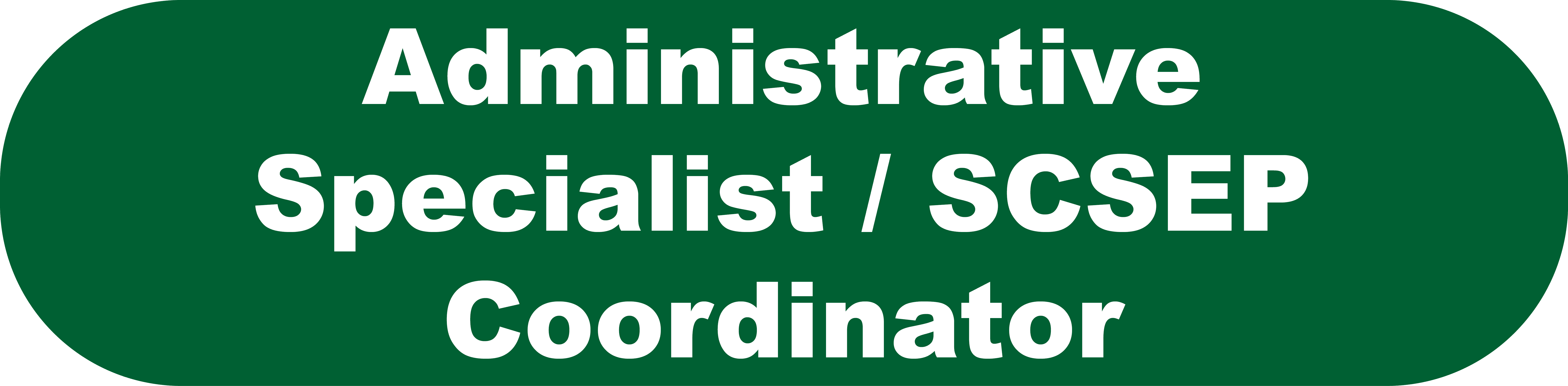 Administrative Specialist/SCSEP Coordinator