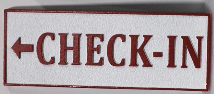 T29405A - Carved Raised Relief  and Sandblasted Wood Grain HDU Directional Check-in Sign.