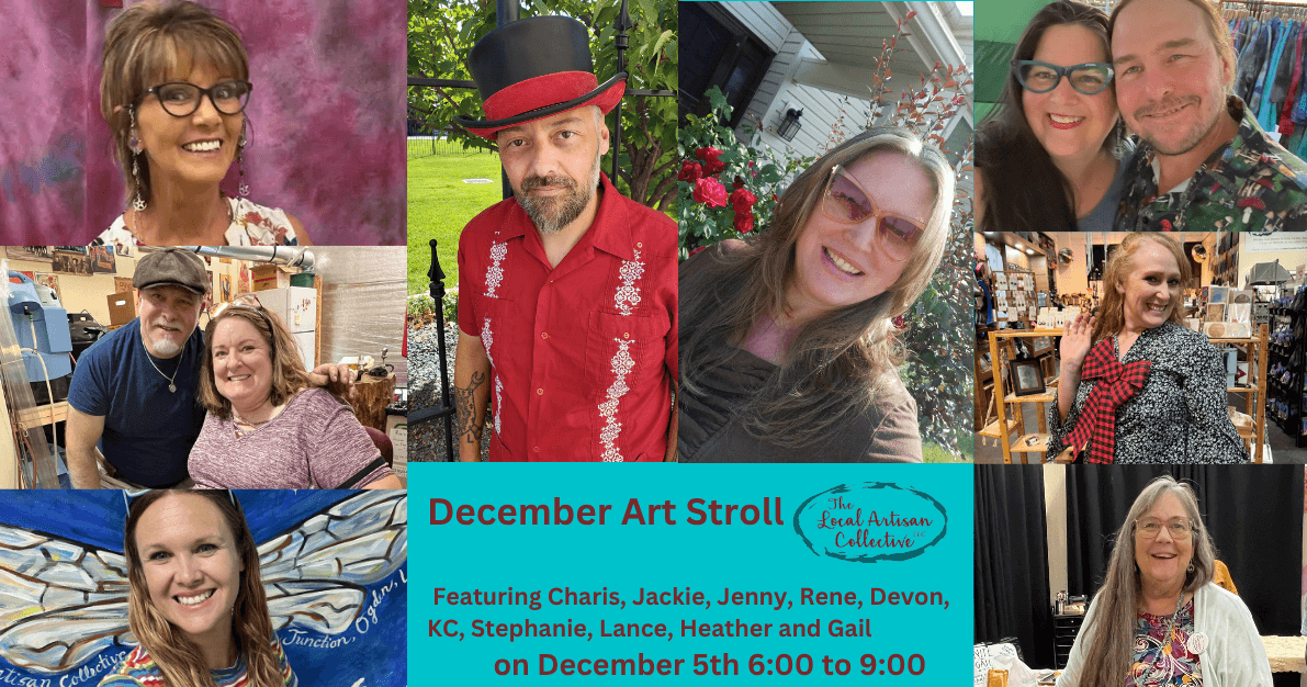 December Art Stroll featuring so many fabulous artists on December 5th, 2025 6:00 to 9:00 (Amazing Artists throughout the Entire Store, Free and $)