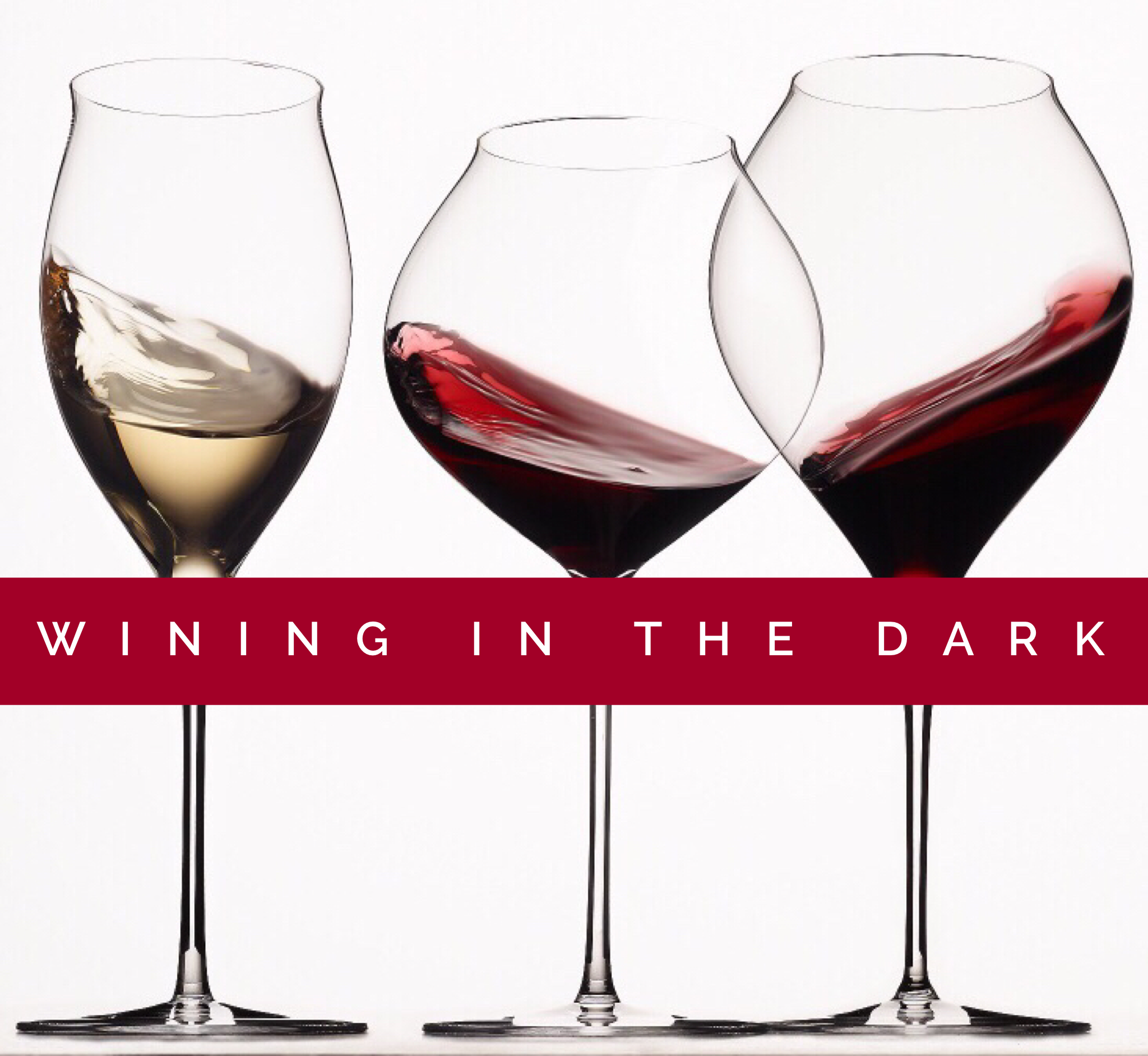 7th Annual Wining in the Dark!