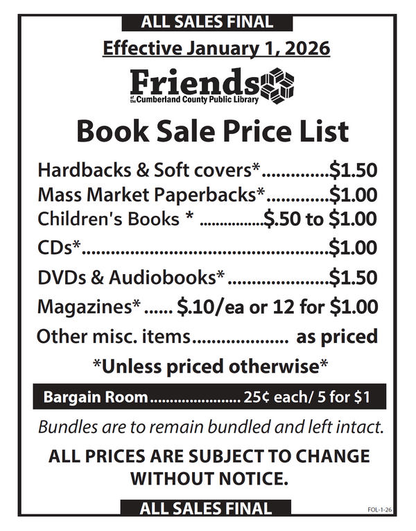 Book Sale Price List (unless otherwise priced): hard/soft cover $1.50, mass market $1, children's $.50 to $1, CDs $1, DVDs and Audiobooks $1.50, Magazines $.10 or 12 for $1, misc as priced