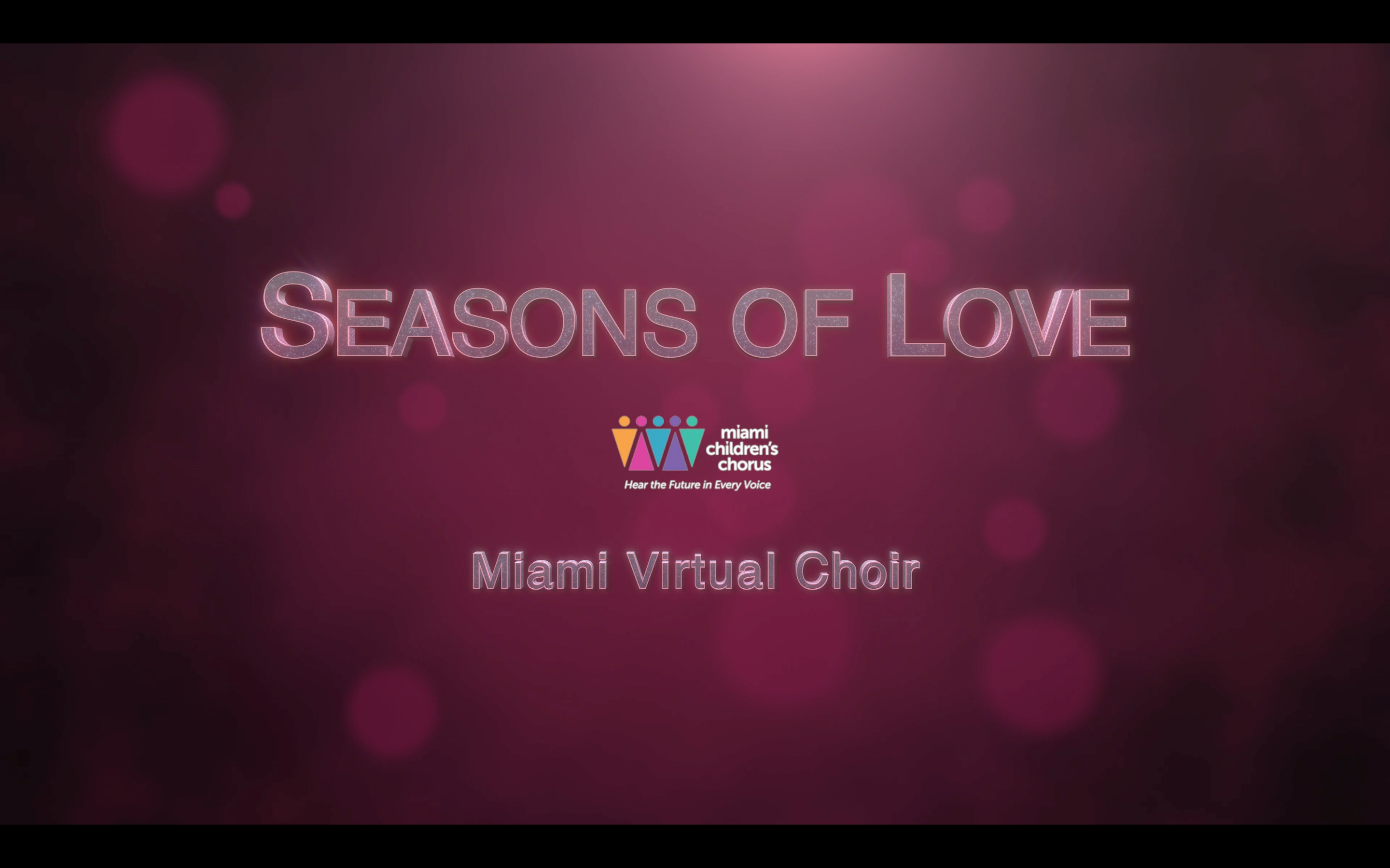 Miami Virtual Choir - Seasons of Love