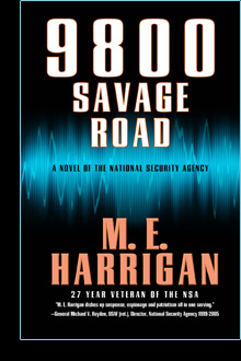 9800 Savage Road by M.E. Harrigan