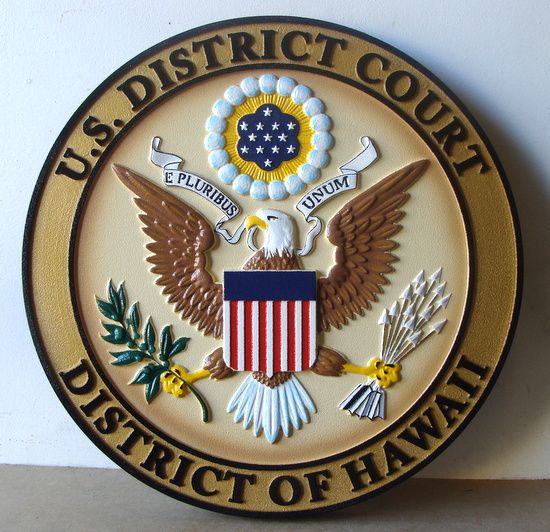 U30142 - Carved 3-D Hand-painted  HDU Wall Plaque of  the Seal of the US District Court, District of Hawaii   
