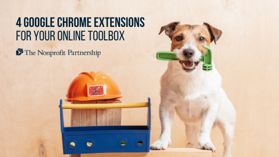4 Google Chrome Extensions for Your Online Toolbox