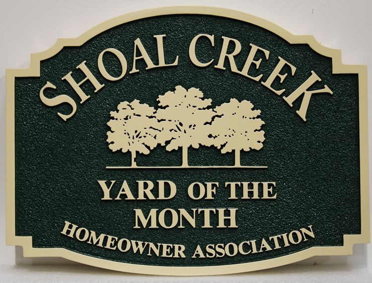 KA20954 - - Carved and Sandblasted HDU Yard-of-Month Sign, for "Shoal Creek" HOA, with Three Trees as Artwork