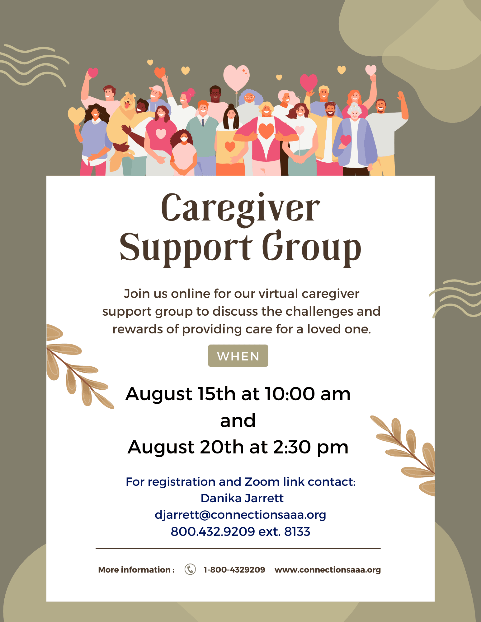 Connections Area Agency on Aging is pleased to host two virtual Family Caregiver support groups in August.