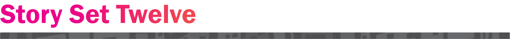 Story set 12 written in bold magenta text
