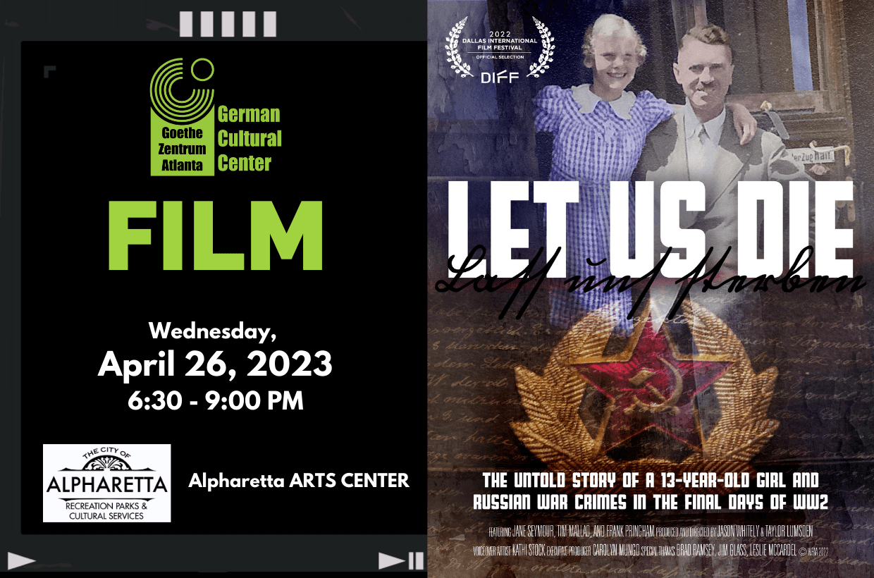 Film screening: Let Us Die - the untold story of a 13-year old girl and Russian war crimes in the final days of WW2