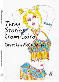 Three Stories from Cairo
