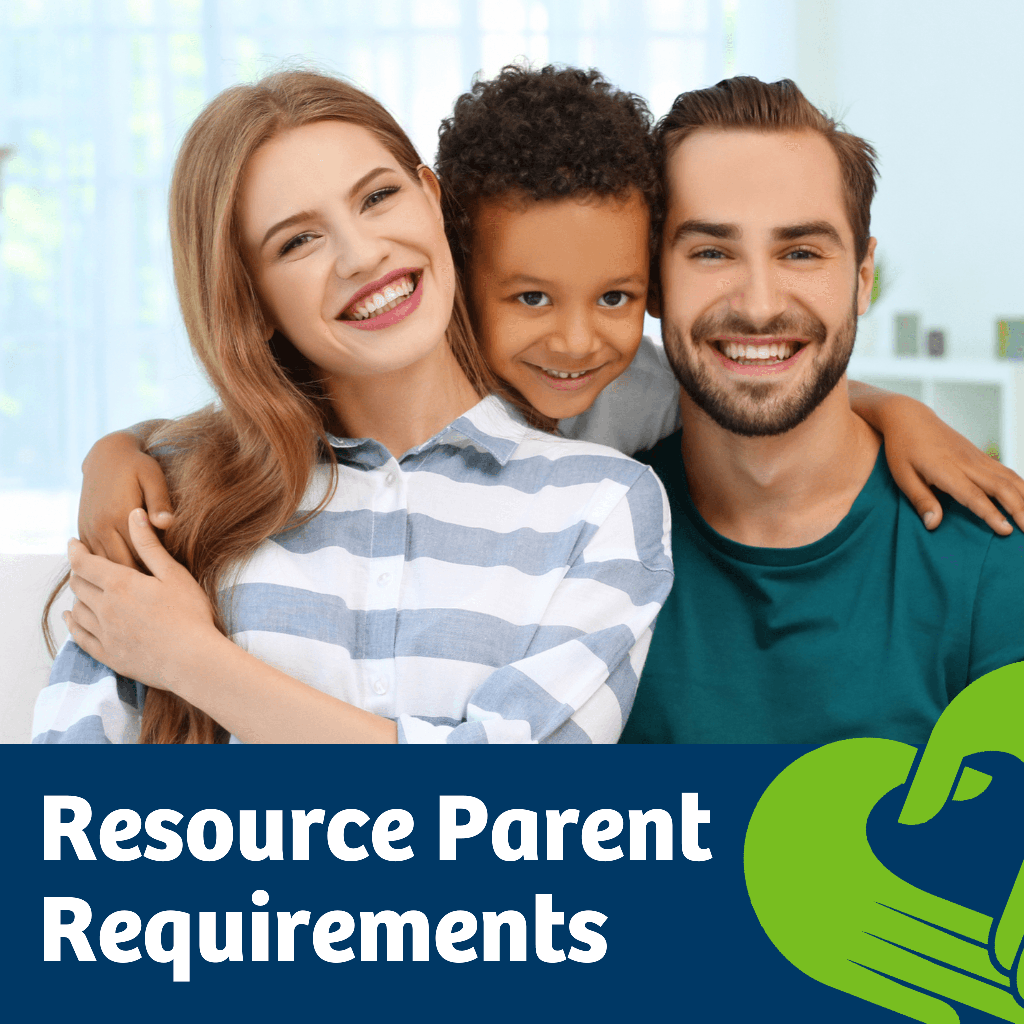 Resource Parent requirements