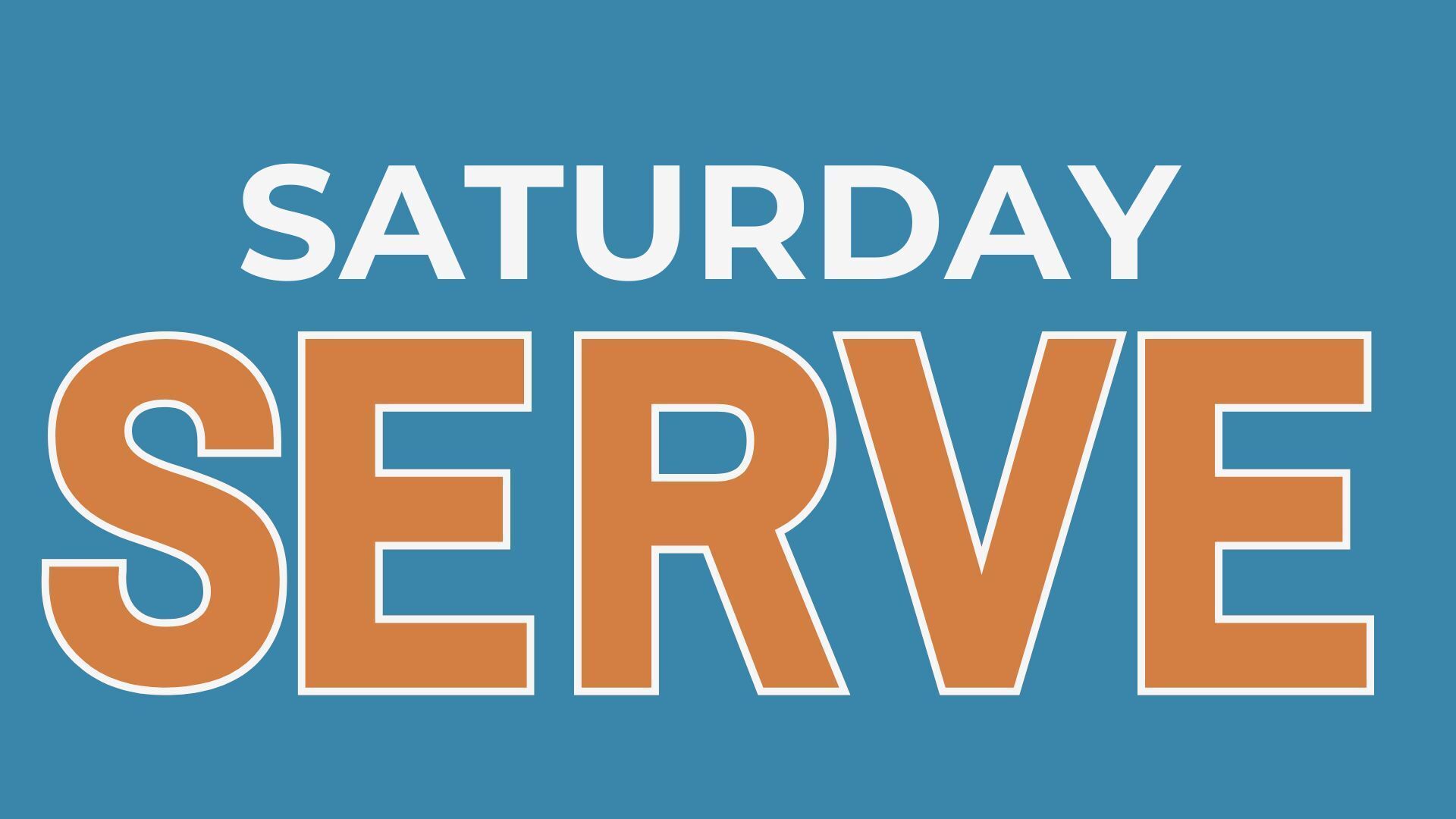 Saturday Serve