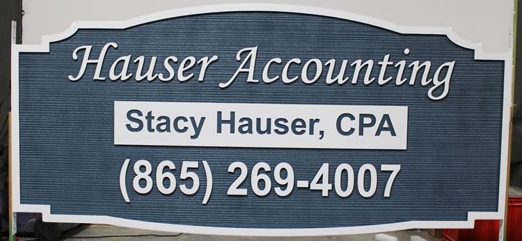 C12109 Carved Raised Relief  Sandblasted Wood Grain  High-Density-Urethane (HDU) Sign for Hauser Accounting CPA 