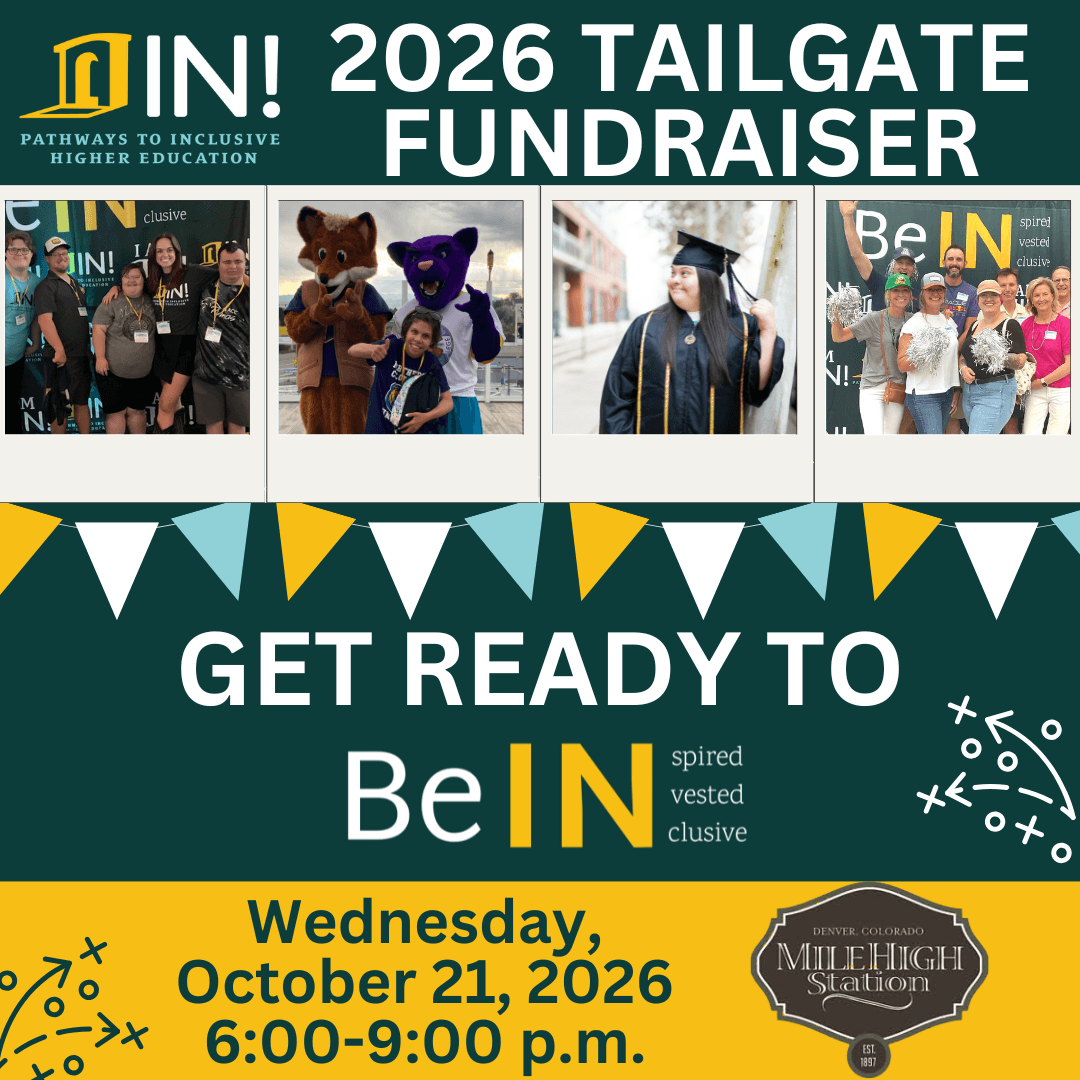 A dark green background has 4 Polaroid-looking photos along the top. Text reads, "2026 Tailgate Fundraiser / Get Read to Be IN spired/vested/clusive / Wednesday, October 21, 2026 / 6:00-9:00 p.m. / Mile High Station"