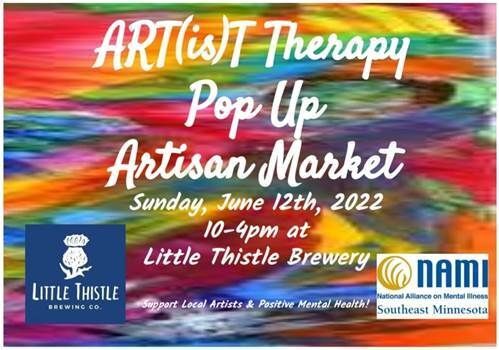 A colorful image promoting the ART(is)T Therapy Pop Up Artisan Market 
