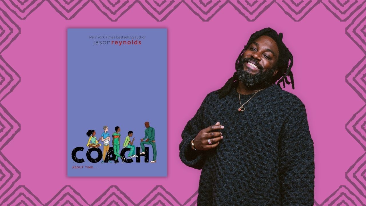 New York Times bestselling author Jason Reynolds; Coach: About Time...