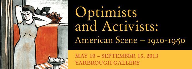 Optimists and Activists: The American Scene