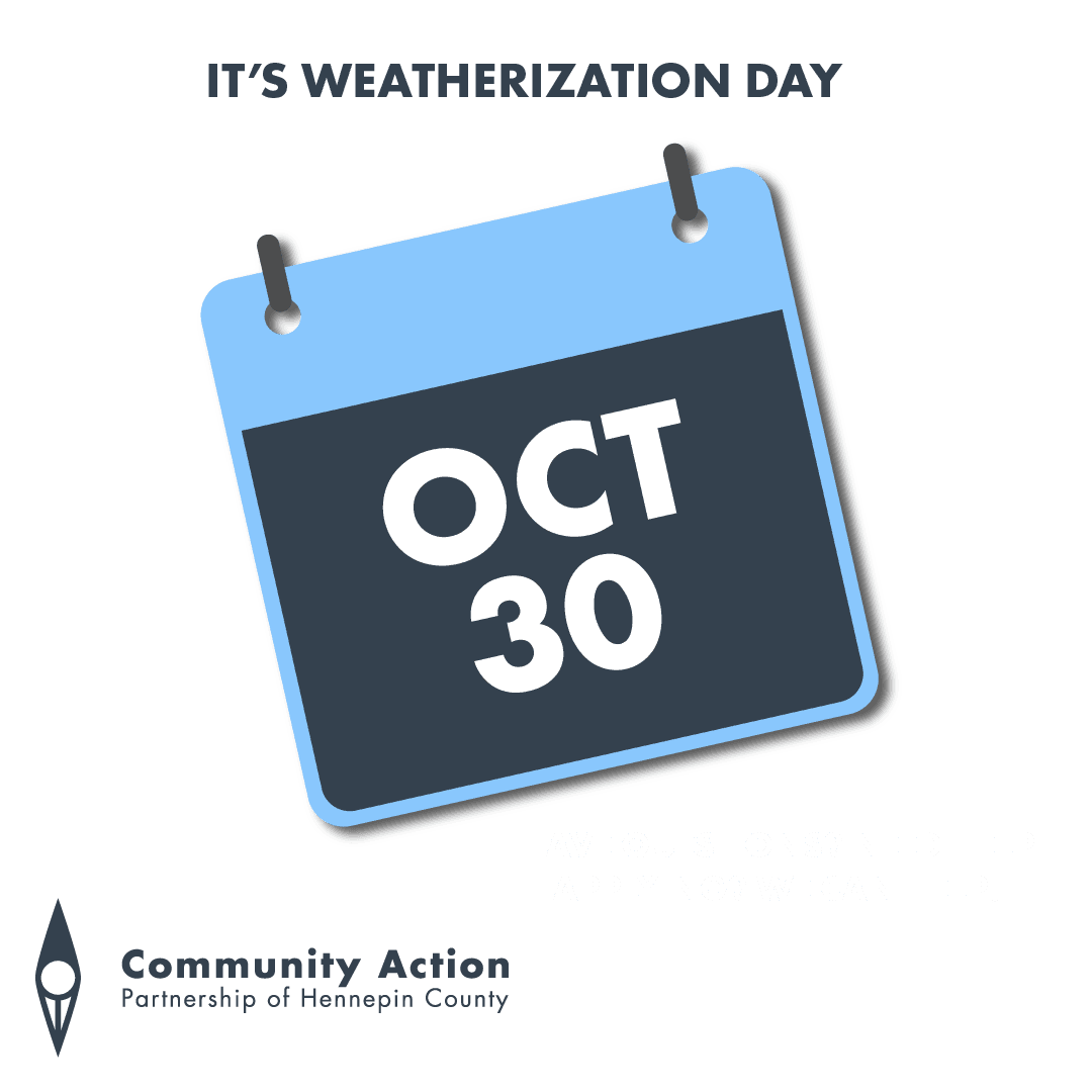 Today is Weatherization Day