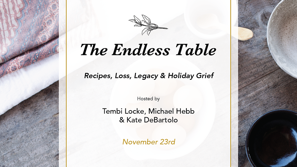 The Endless Table with Tembi Locke and Dan Barber