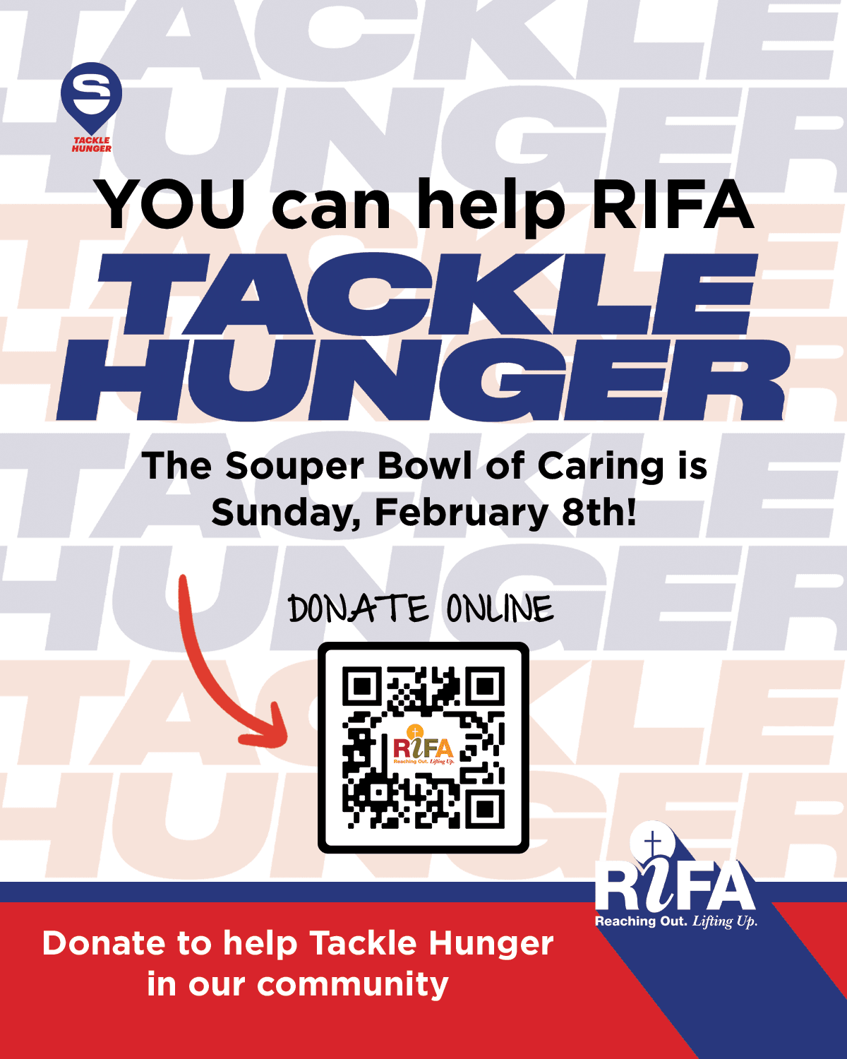 Souper Bowl of Caring - Tackle Hunger with RIFA
