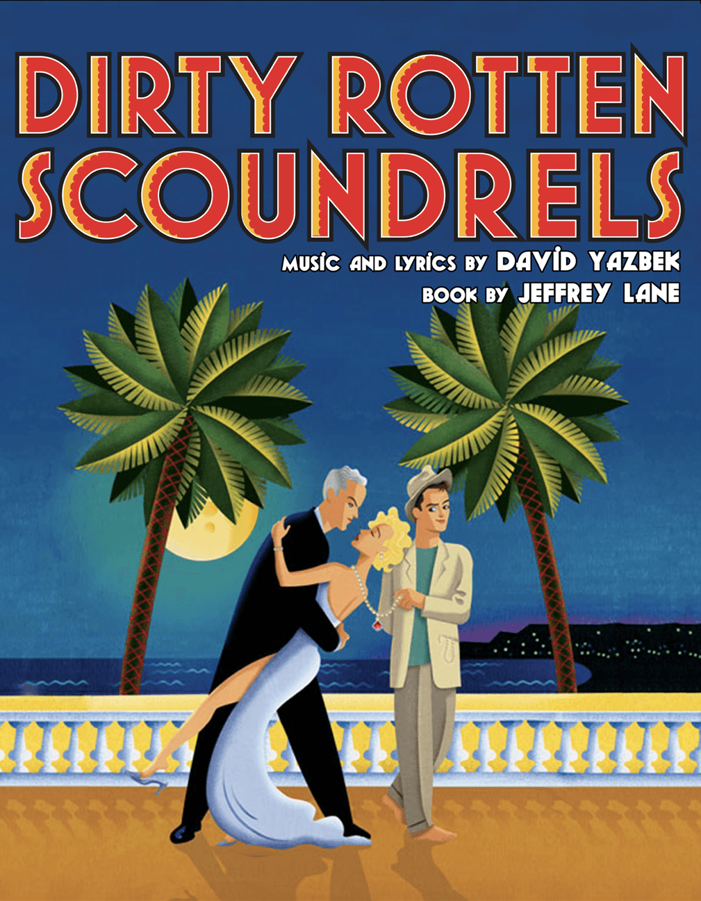 Dirty Rotten Scoundrels