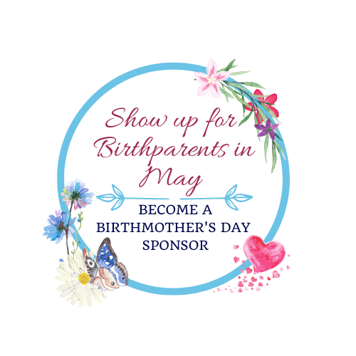 Honoring Birthparents in May
