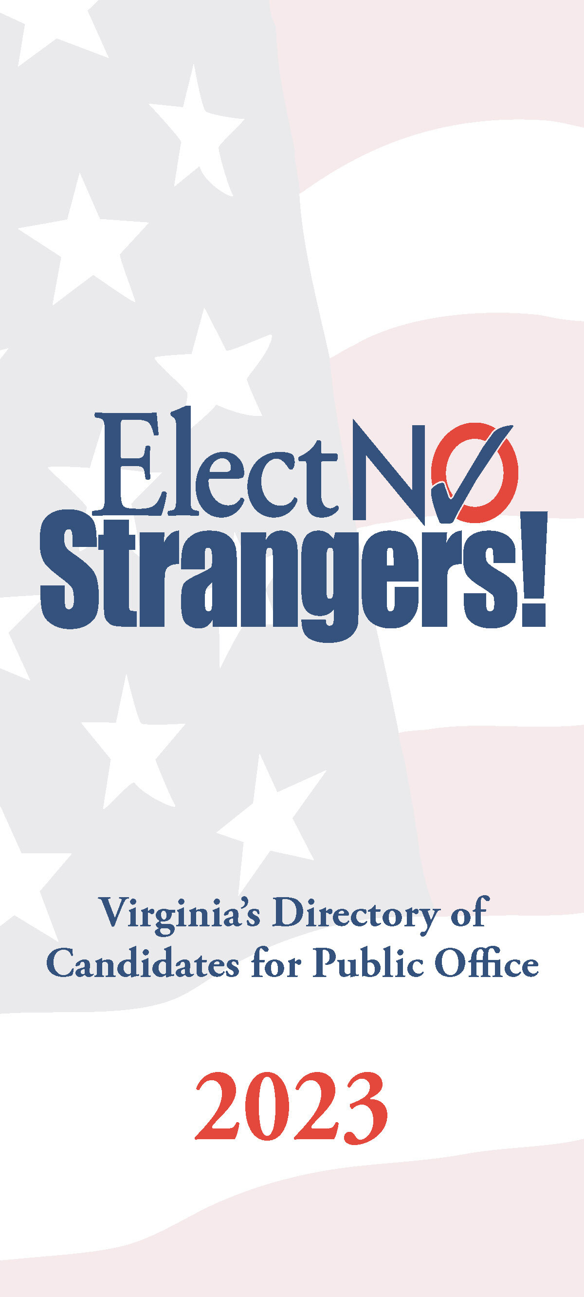 Elect No Strangers! (The Blue Book)